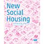New Social Housing - Positions on IBA_Vienna 2022