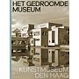 Het gedroomde Museum - Kunstmuseum Den Haag