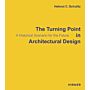 The Turning Point in Architectural Design - A Ghistorical Scenario for the Future