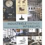 Industriële vintage interieurs (Dutch) Hardcover