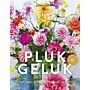 Plukgeluk - Een jaar lang bloemen uit de tuin