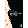 Entering Architectural Practice