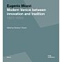 Eugenio Miozzi - Modern Venice between Innovation and Tradition 1931–1969