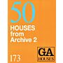 GA Houses 173 - 50 Houses from Archive 2 (2000-2020)