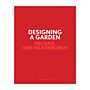 Designing a Garden - Monk's Garden at the Isabella Stewart Gardner Museum