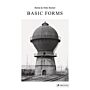 Bernd & Hilla Becher -  Basic Forms (reprint)
