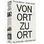 Thorsten Baensch & Norbert Schöbel - Von Ort zu Ort - 12 Jahre zu Fuss