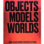 Tom Wiscombe Architecture - Objects Models Worlds