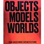 Tom Wiscombe Architecture - Objects Models Worlds