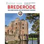 Ruïne van Brederode - Hollands kasteel met een bewogen verleden