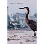 The Birdfriendly City - Creating Safe Urban Habitats