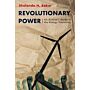 Revolutionary Power - An Activist's Guide to Energy Transition