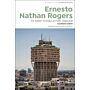 Ernesto Nathan Rogers - The Modern Architect as Public Intellectual
