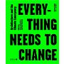 Everything Needs to Change: Architecture and the Climate Emergency