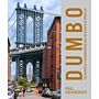 DUMBO - The Making of a New York Neighborhood