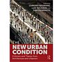 The New Urban Condition : Criticism and Theory from Architecture and Urbanism