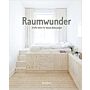 Raumwunder - Große Ideen für kleine Wohnungen