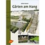 Gärten am Hang