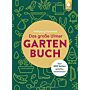 Das grosse Ulmer Gartenbuch