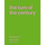 The Turn of the Century - A Reader about Architecture within Europe 1990-2020