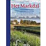 Het Markdal - Geschiedenis van het landschap en de mensen die er leefden en werkten