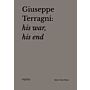 Giuseppe Terragni: hiswar, his end