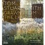 Tom Stuart-Smith : Drawn from the Land