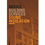Basics Building Services - Sound Insulation