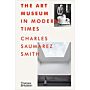 The Art Museum in Modern Times