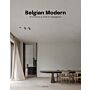 Belgian Modern - Architects & Interior Designers