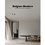 Belgian Modern - Architects & Interior Designers