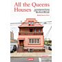 All the Queens Houses