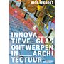 Innovatieve glasontwerpen in architectuur (September 2021)
