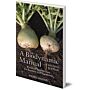 A Biodynamic Manual : Practical Instructions for Farmers and Gardeners