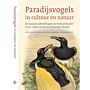 Paradijsvogels in cultuur en natuur