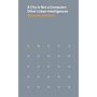 A City is not a Computer: Other Urban Intelligences (September 2021)