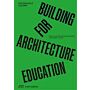 Building for Architecture Education (German language)