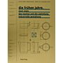 Die frühen Jahre : Mart Stam, das Institut und die Sammlung industrielle Gestaltung