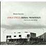 Jorge Oteiza Animal Fronterizo - Casa-Taller, Irun 1957-58  (pocket edition)