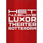 Het Nieuwe Luxor Theater Rotterdam