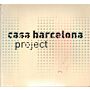 Casa Barcelona 2001 - Proyecto / Project
