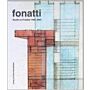 Fonatti Bauten & Projekte 1965-2000