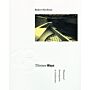 Thirteen Ways - Theoretical Investigations in Architecture (hardcover)