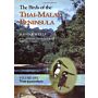The Birds of the Thai - Malay Peninsula - Volume 1