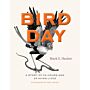 Bird Day - A Story of 24 Hours and 24 Avian Lives