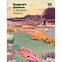 England's Gardens - A Modern History