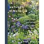 In Nature's Slipstream : How to Turn Your Garden into a Haven for Nature