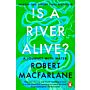 Is a River Alive? (paperback)