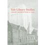 Yale Library Studies - Library Architecture at Yale