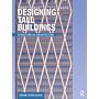 Designing Tall Buildings - Structures as Architecture (Third Edition)